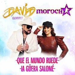 Cover of Que el mundo ruede - La Güera Salomé (Popurrí En Vivo)
