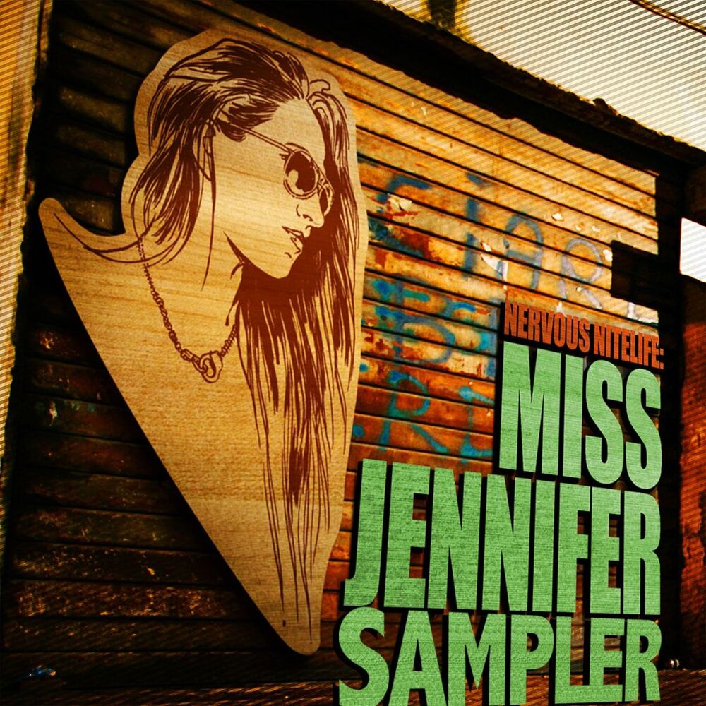 Picture of Nervous Nitelife: Miss Jennifer - Sampler