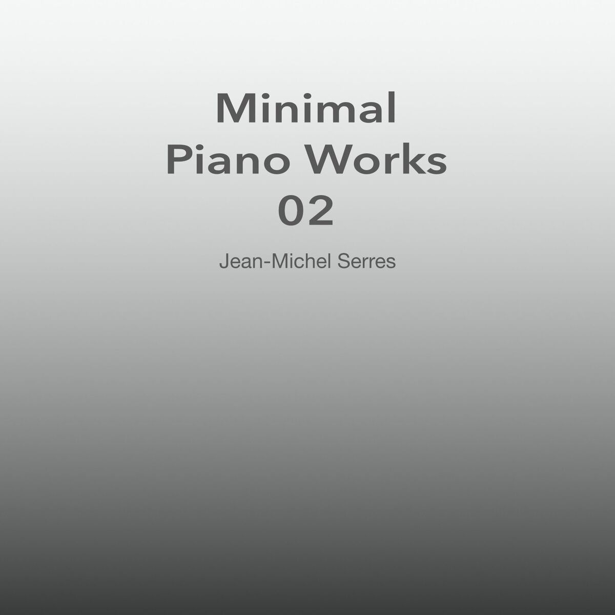 Album cover of Minimal Piano Works 02