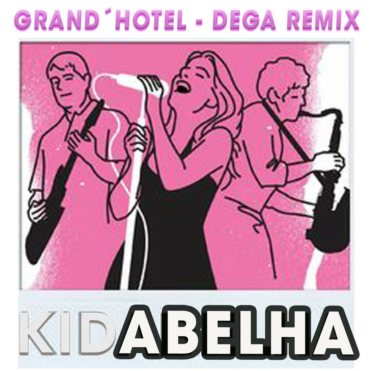 Album cover of Grand´ Hotel (Dega House Remix)