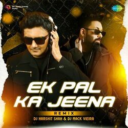 Cover of Ek Pal Ka Jeena (Remix)
