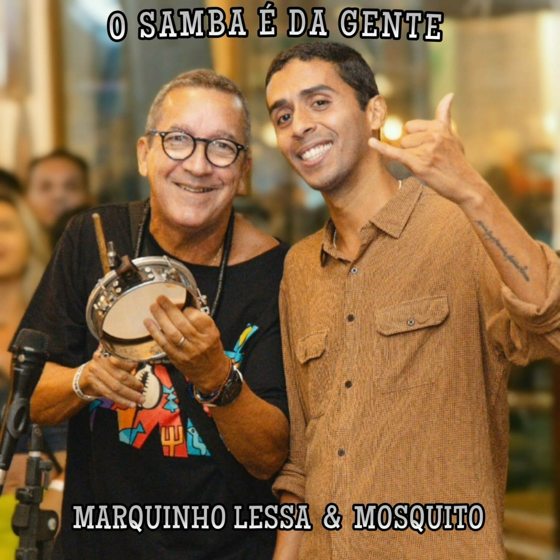 Album cover of O SAMBA É DA GENTE - MARQUINHO LESSA