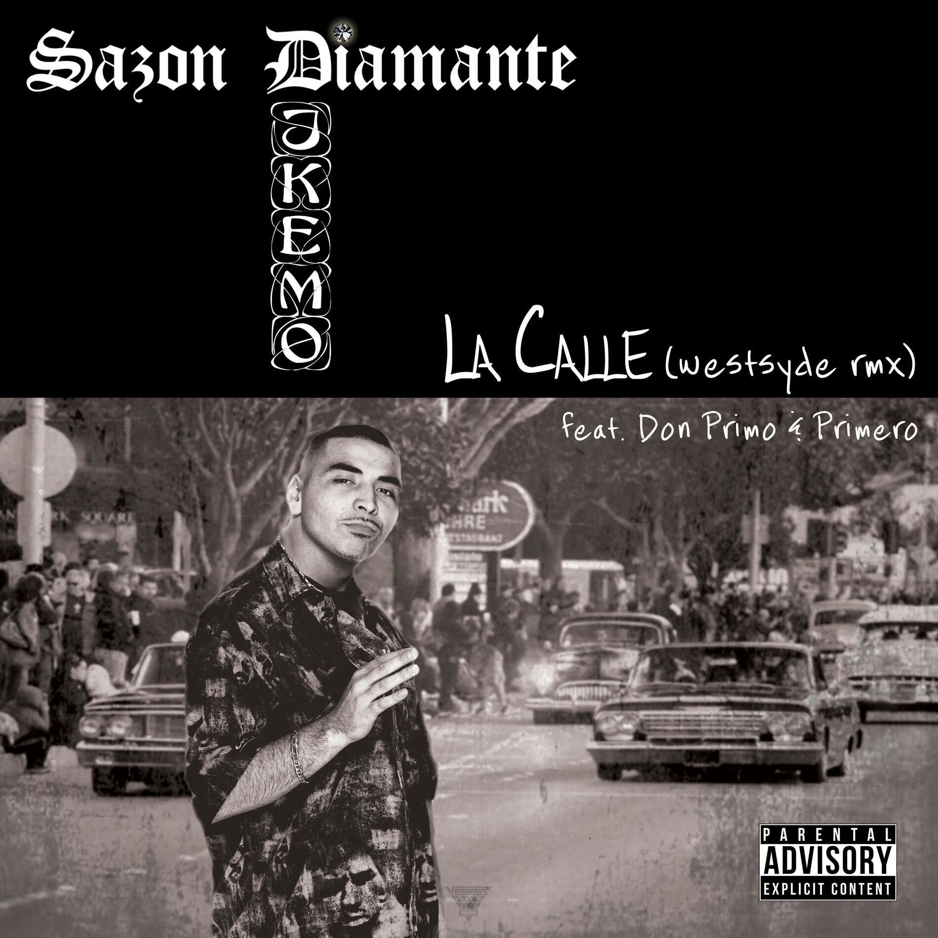 Album cover of La Calle (westsyde rmx) [feat. Don Primo & Primero]