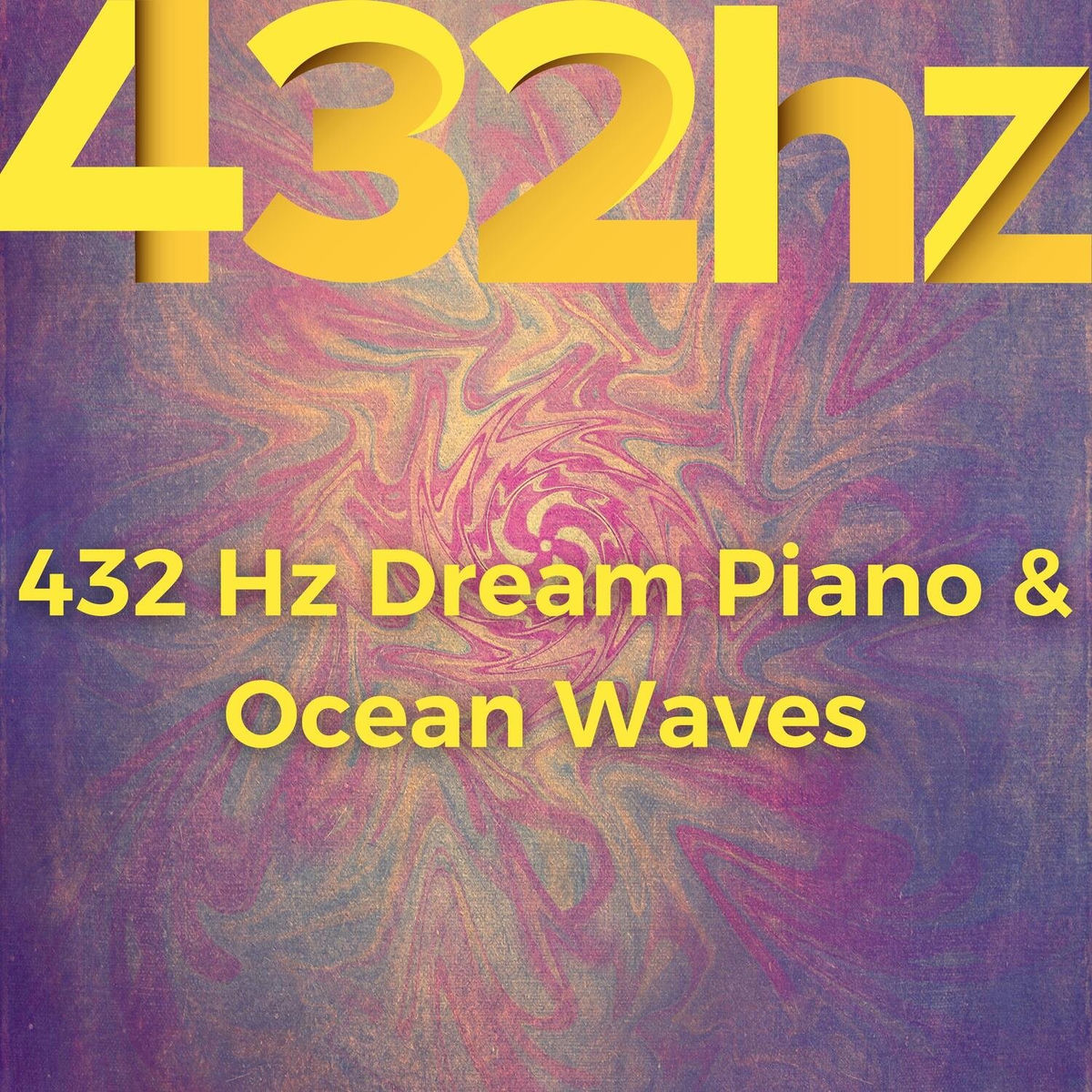 サニアラズ e.p. 432Hz - 432 Hz Dream Piano & Ocean Waves | Deezer