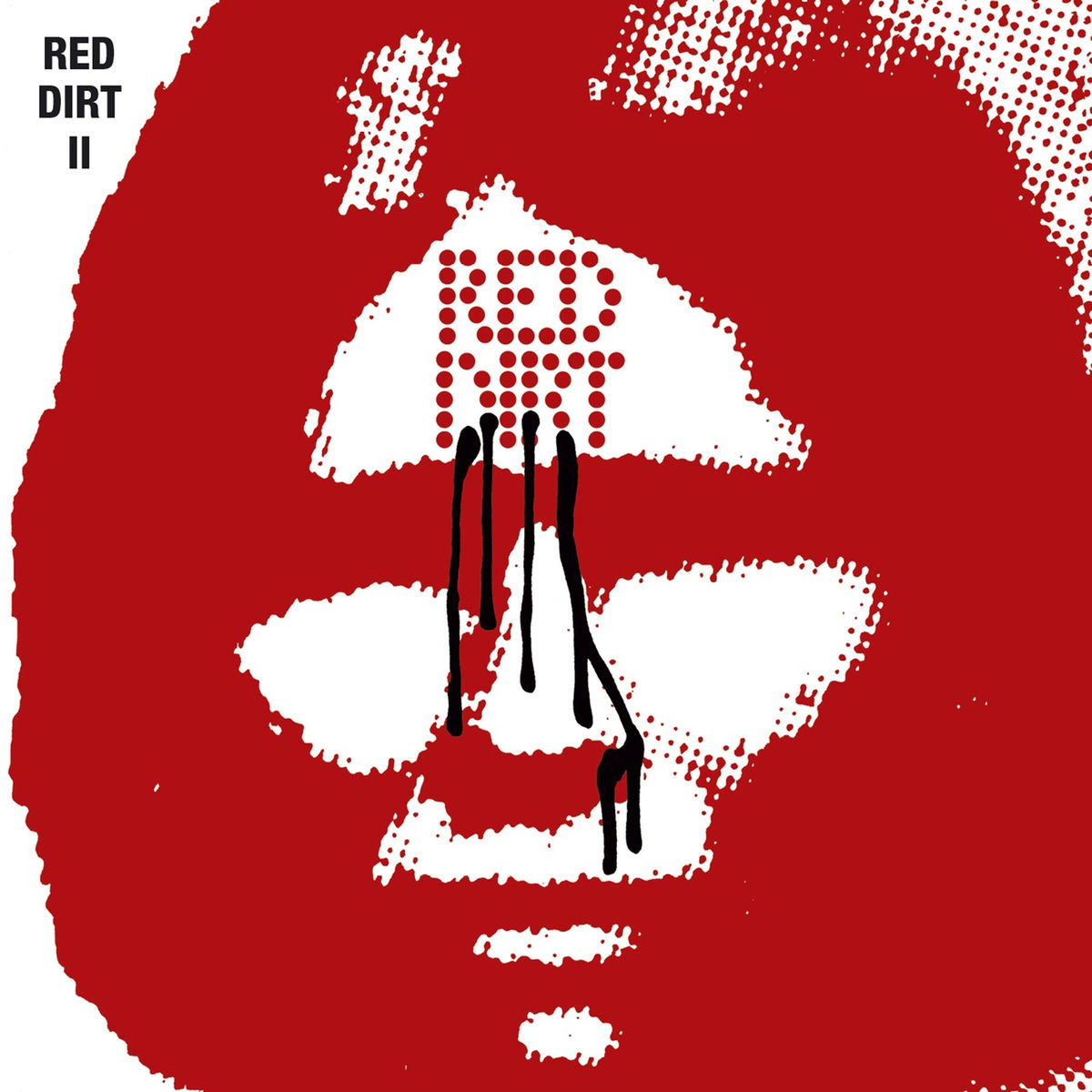 Red Dirt - Red Dirt II | Deezer