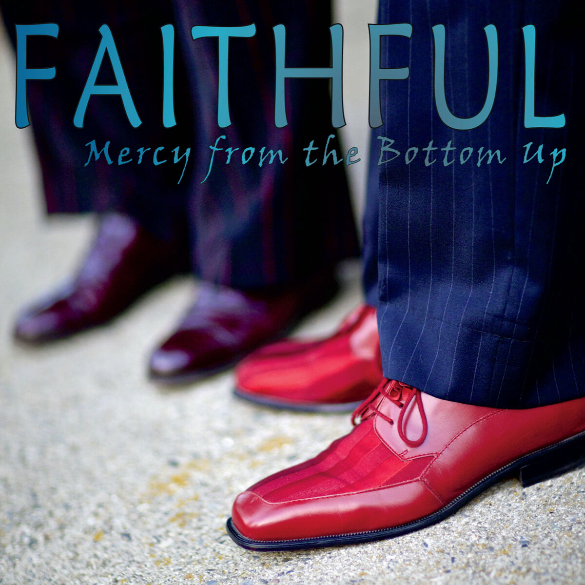 Album cover of Mercy from the Bottom Up