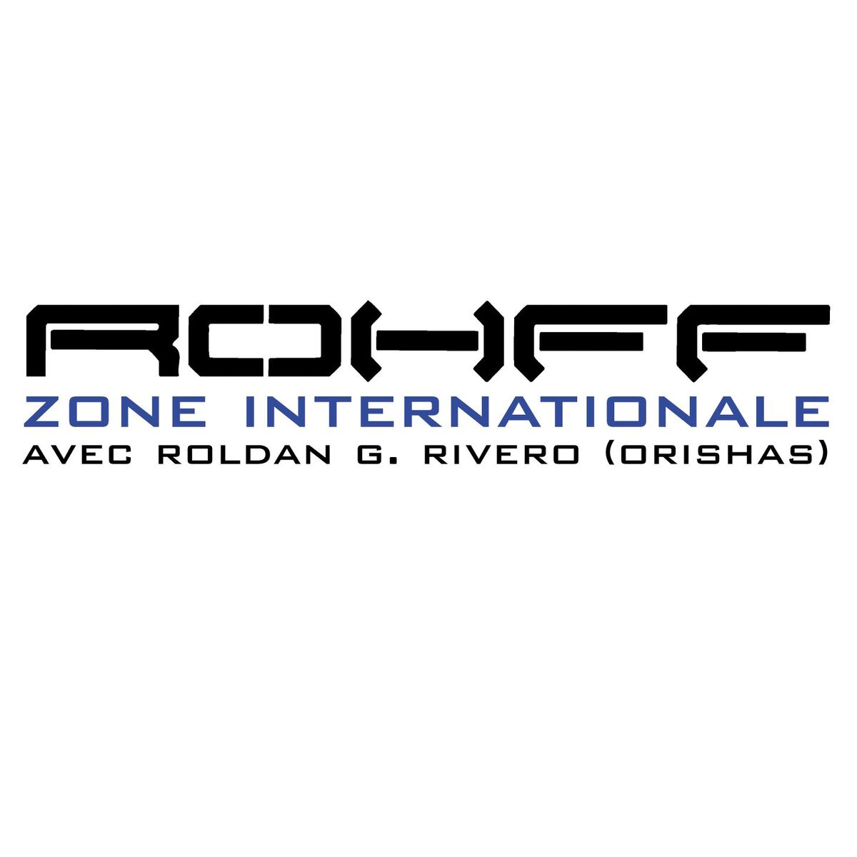 Album cover of Zone Internationale (Avec Roldan G. Rivero (Orishas) - Version Radio