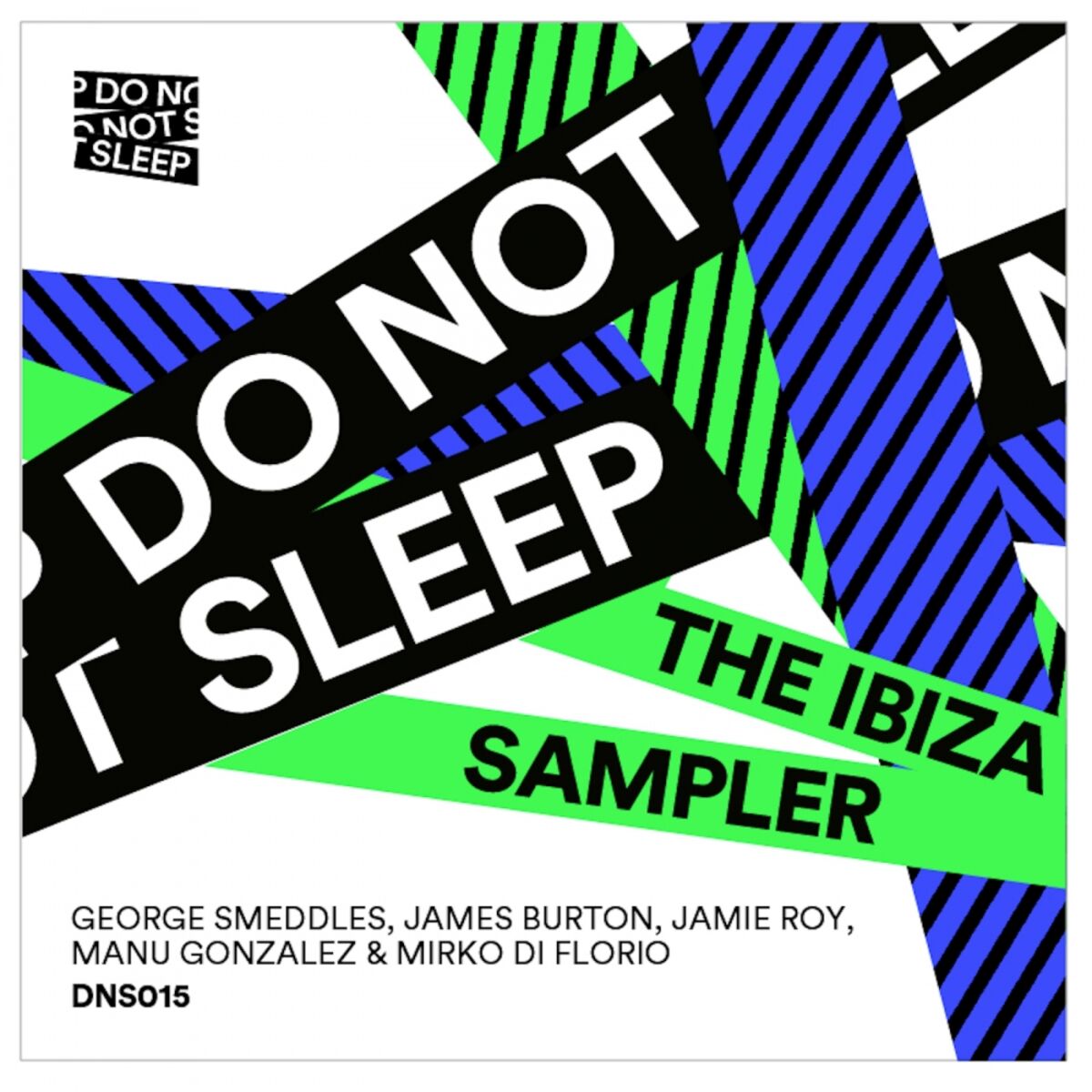Album cover of Do Not Sleep: The Ibiza Sampler