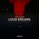 Lucid Dreams