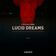 Lucid Dreams