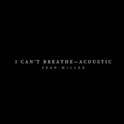Cover of I Can't Breathe (Acoustic)