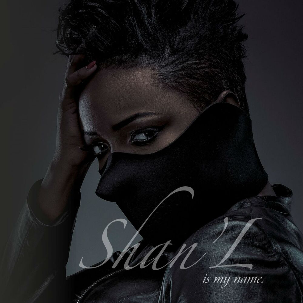 Picture of Shan'L Is My Name