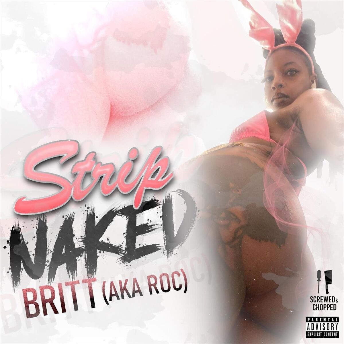 Album cover of Strip Naked (Screwed & Chopped)