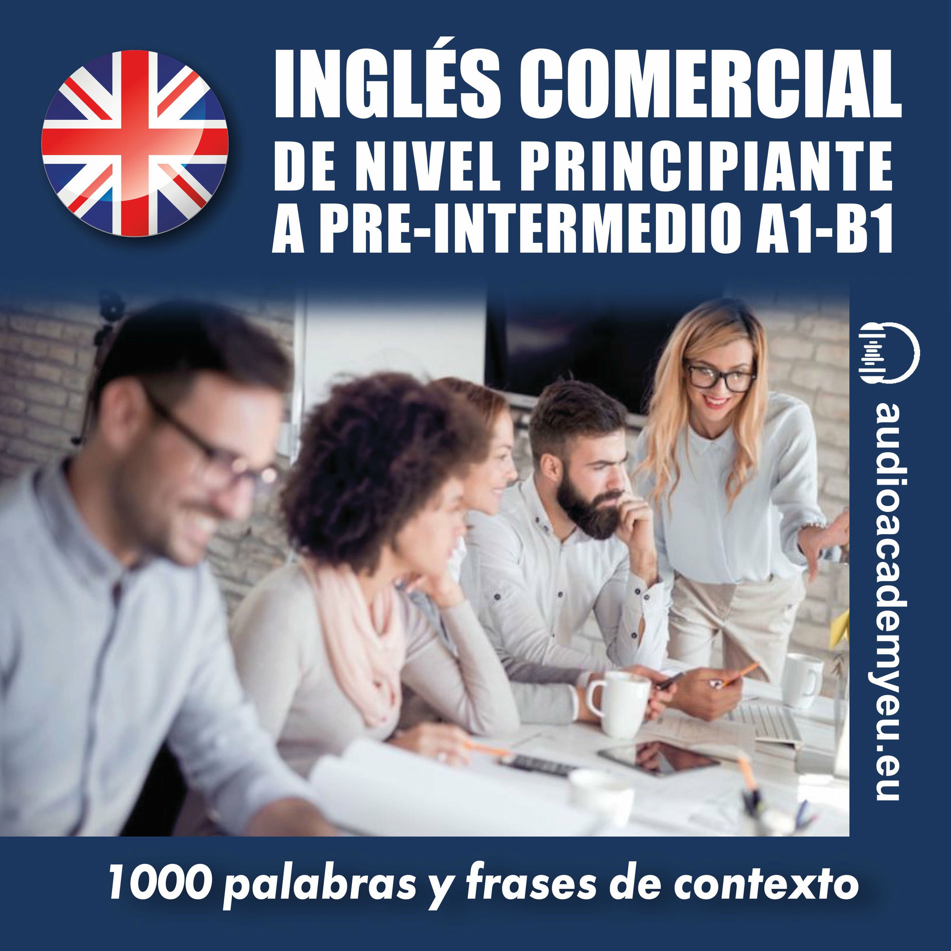 Album cover of Inglés comercial A1- B1 (de nivel principiante a pre-intermedio)