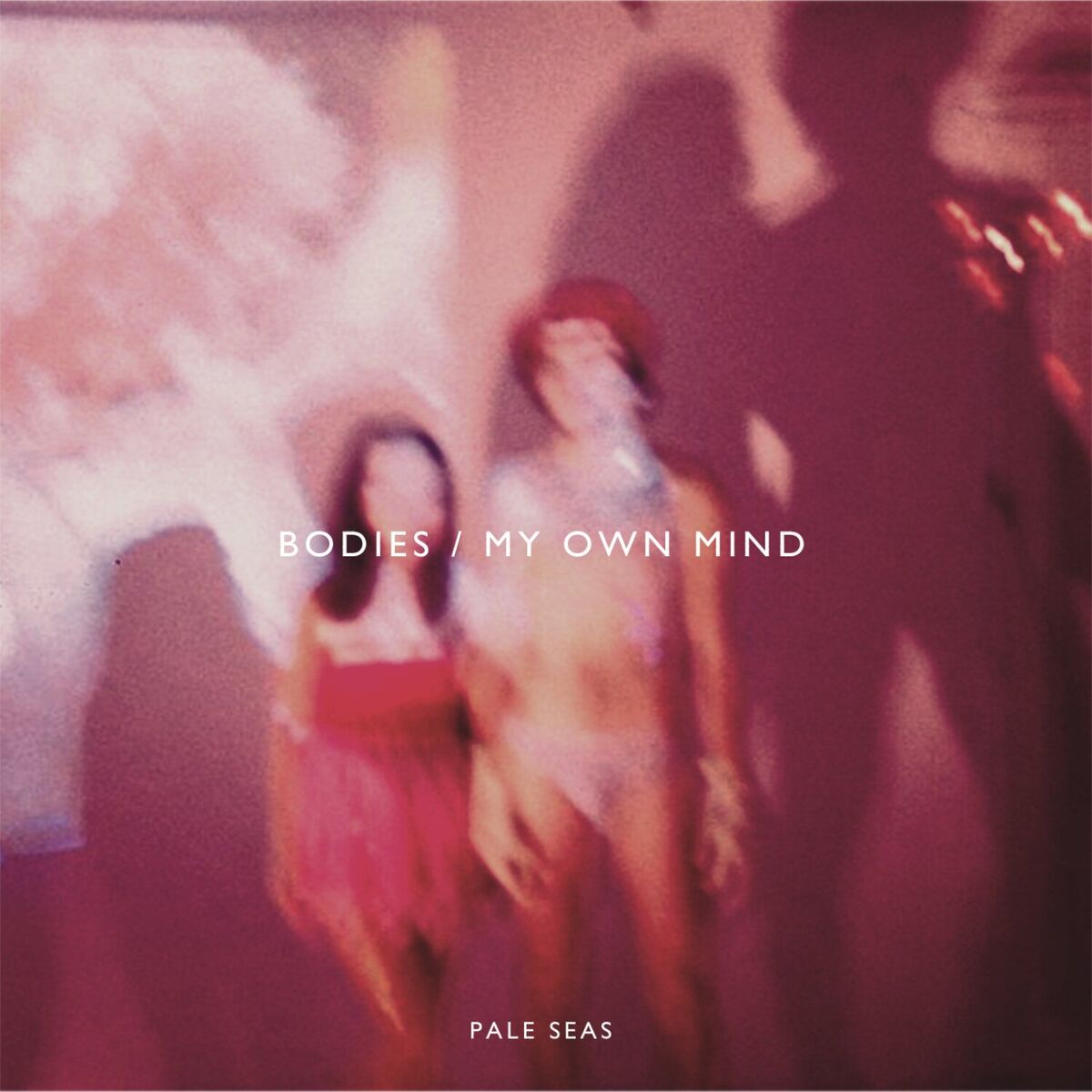 Album cover of Bodies / My Own Mind