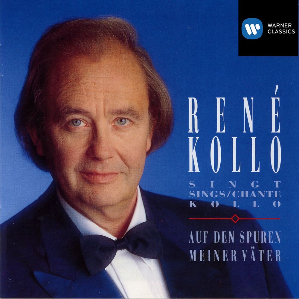 Picture of Auf den Spuren meiner Väter · René Kollo singt Kollo