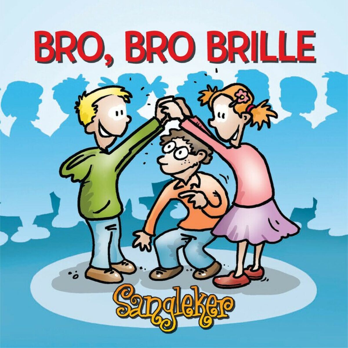 Album cover of Bro, Bro Brille