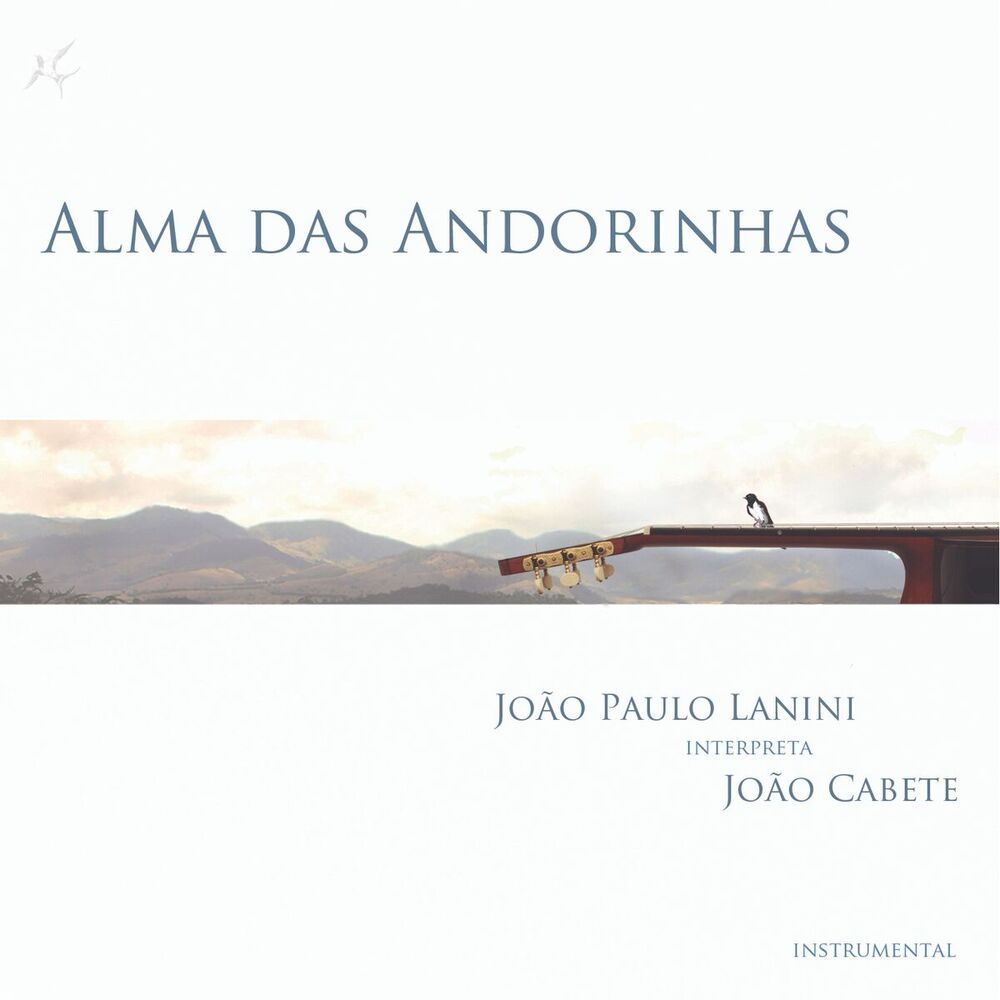Picture of Alma das Andorinhas - João Paulo Lanini interpreta João Cabete