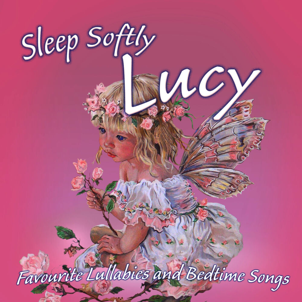 Picture of Sleep Softly Lucy - Lullabies & Sleepy Songs