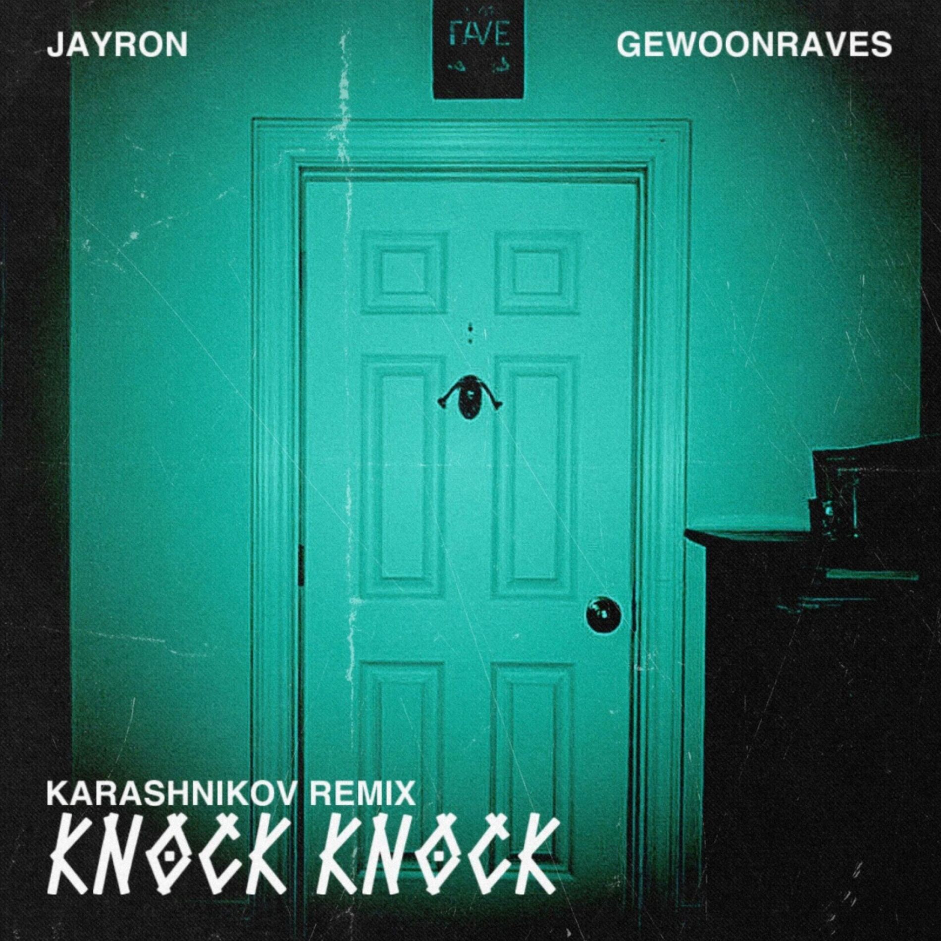 Album cover of Knock Knock (Karashnikov Remix)