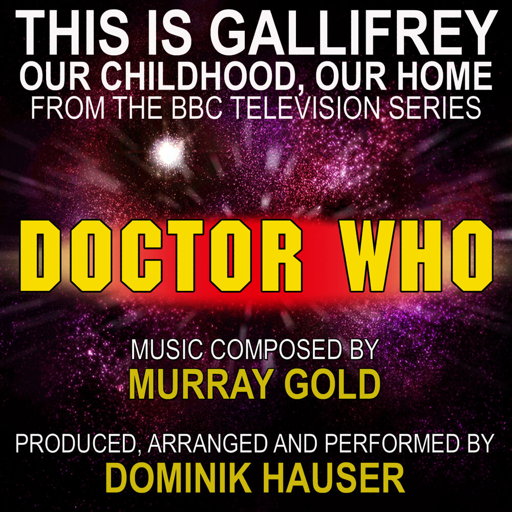 Picture of This is Gallifrey: Our Childhood, Our Home (From the original TV Series Scores for Doctor Who) (Single Tribute)