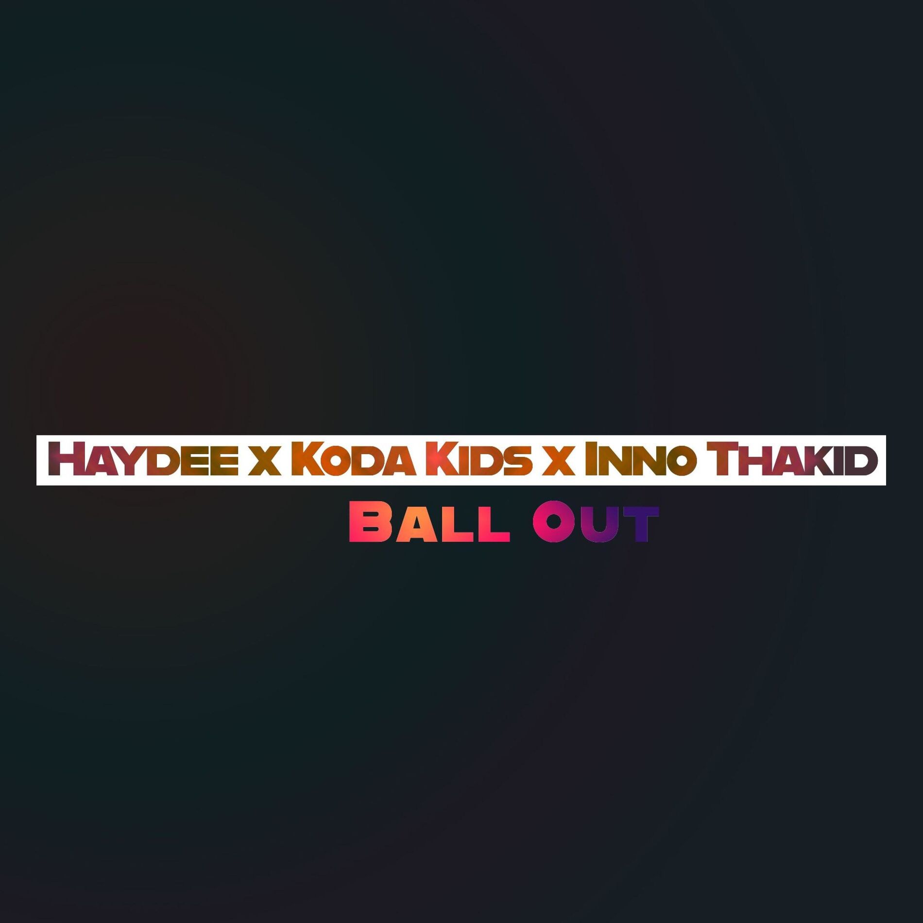 Album cover of Ball Out