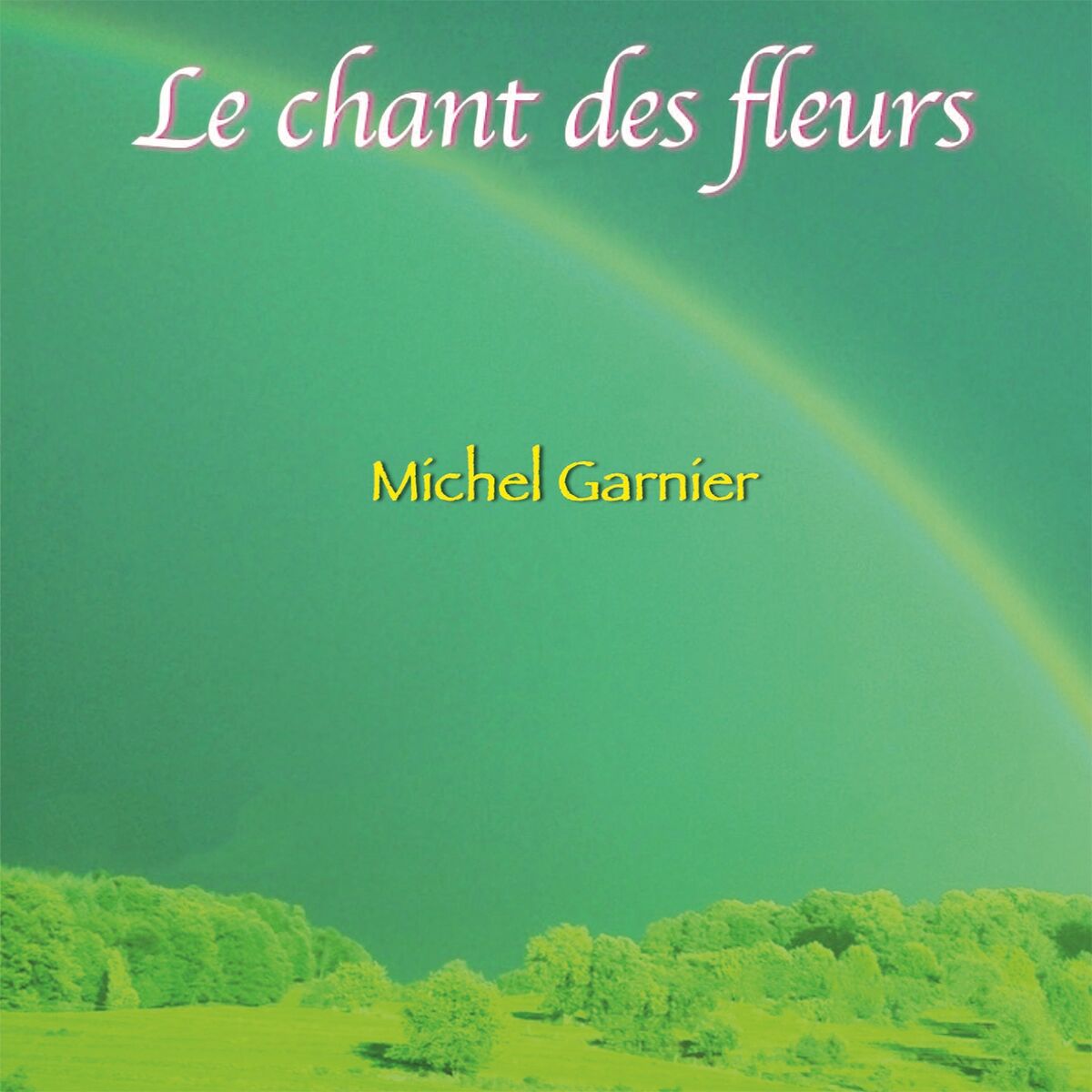 Album cover of Le chant des fleurs