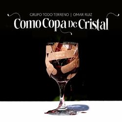 Cover of Como Copa De Cristal