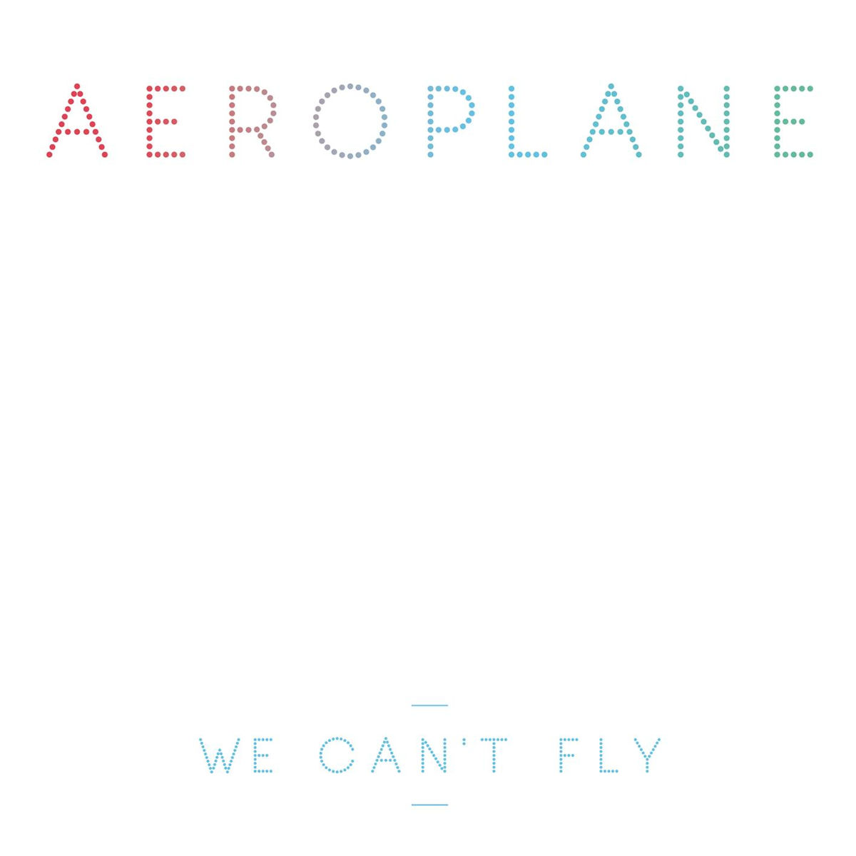 Album cover of We Cant Fly