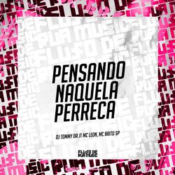 Cover of Pensando Naquela Perreca