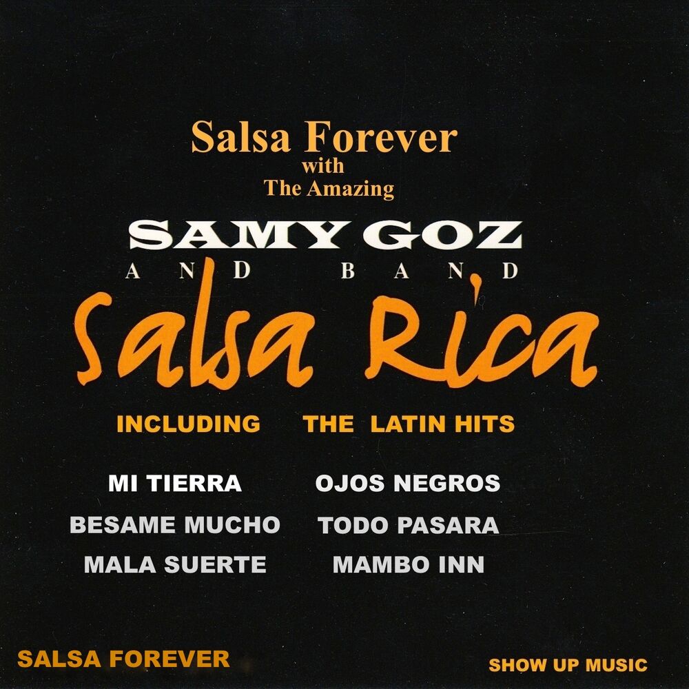 Picture of Salsa Rica (Salsa Forever with the Amazing Samy Goz and Band)