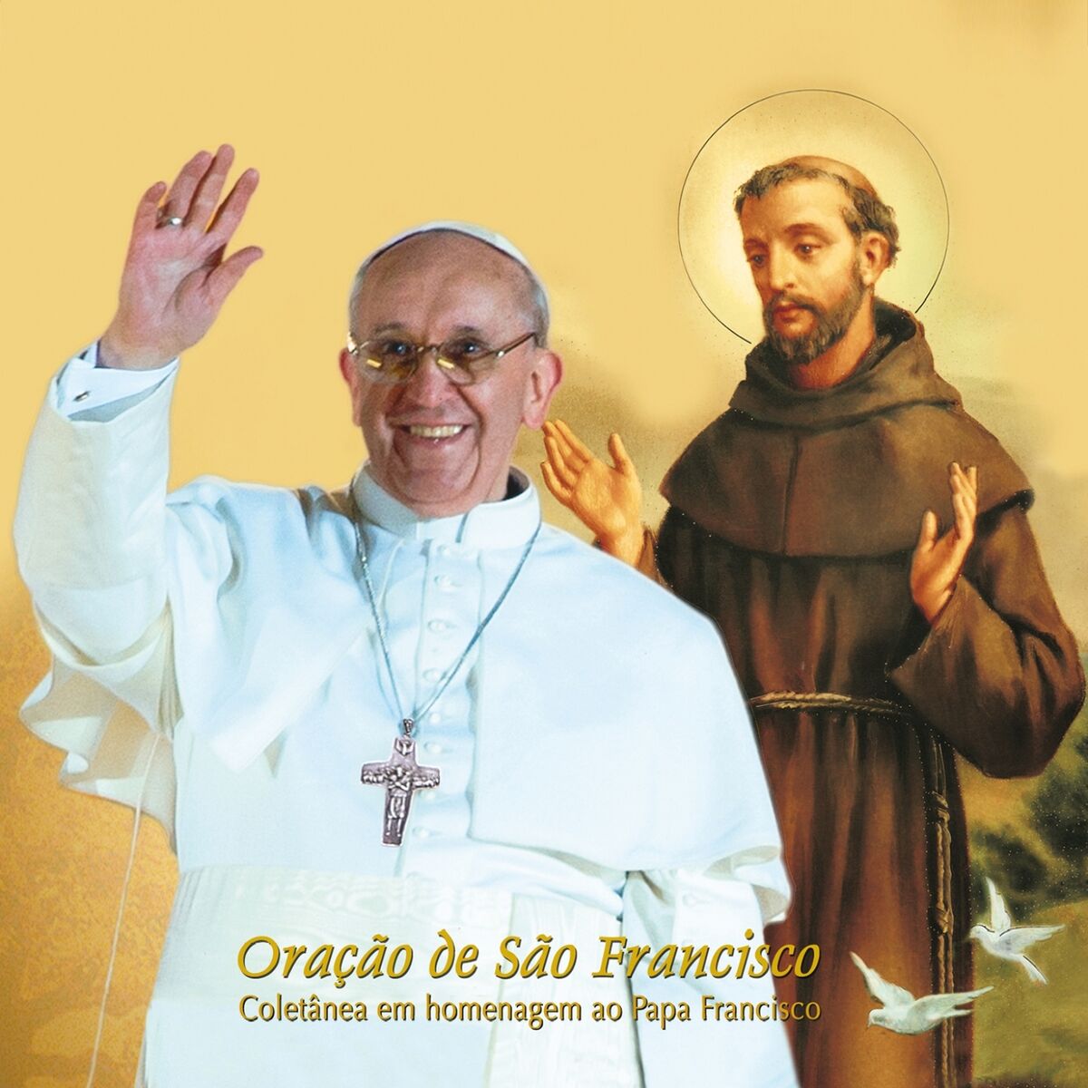 Album cover of Senhor, Fazei de Mim um Instrumento de Vossa Paz