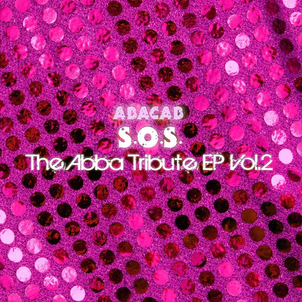 Picture of SOS : The Abba Tribute, Vol. 2