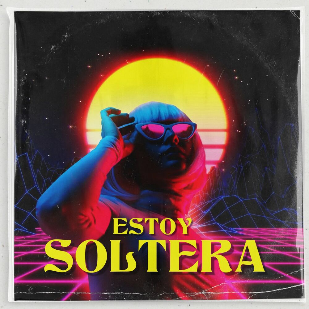 Picture of Estoy Soltera