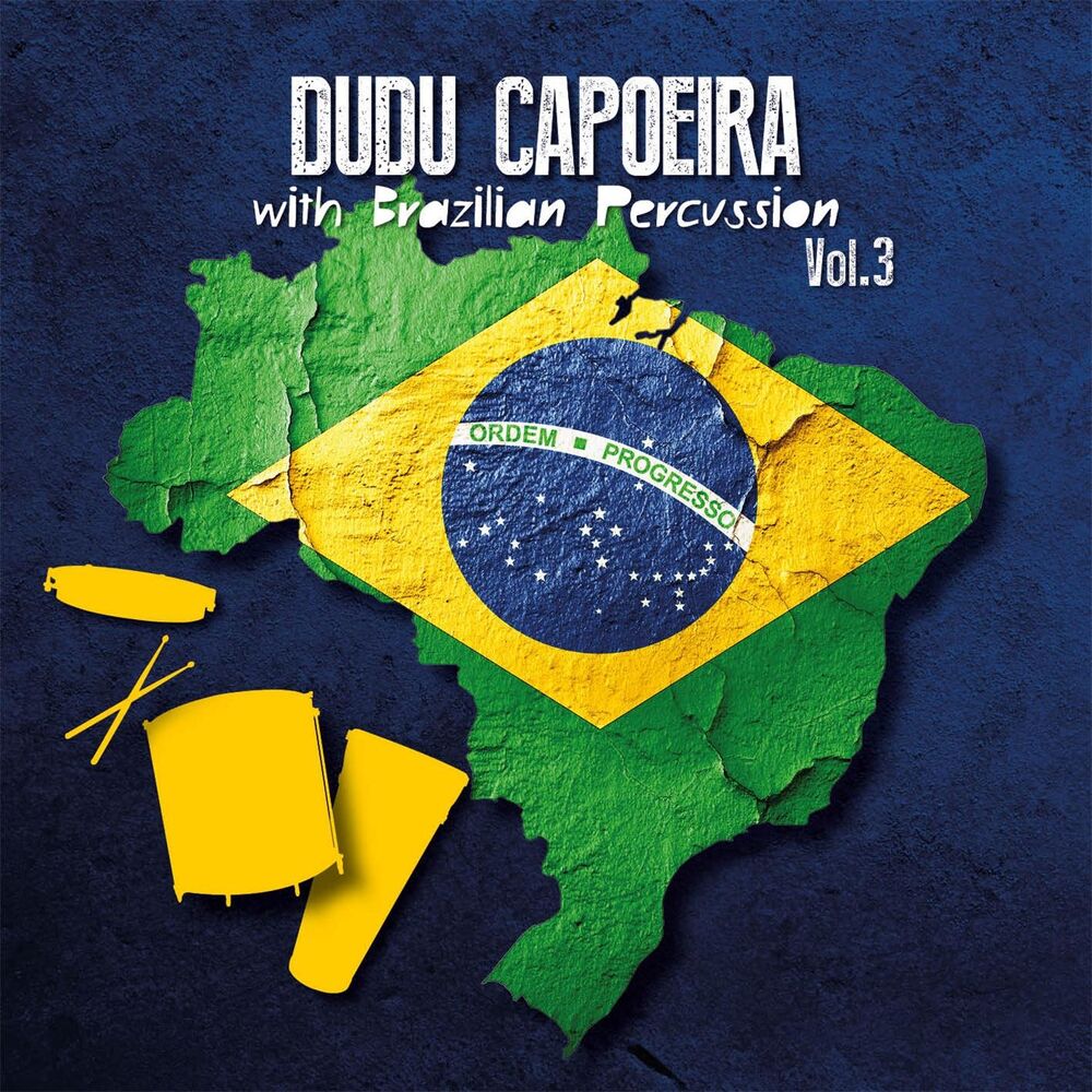 Picture of Dudu Capoeira with Brazilian Percussion, Vol. 3