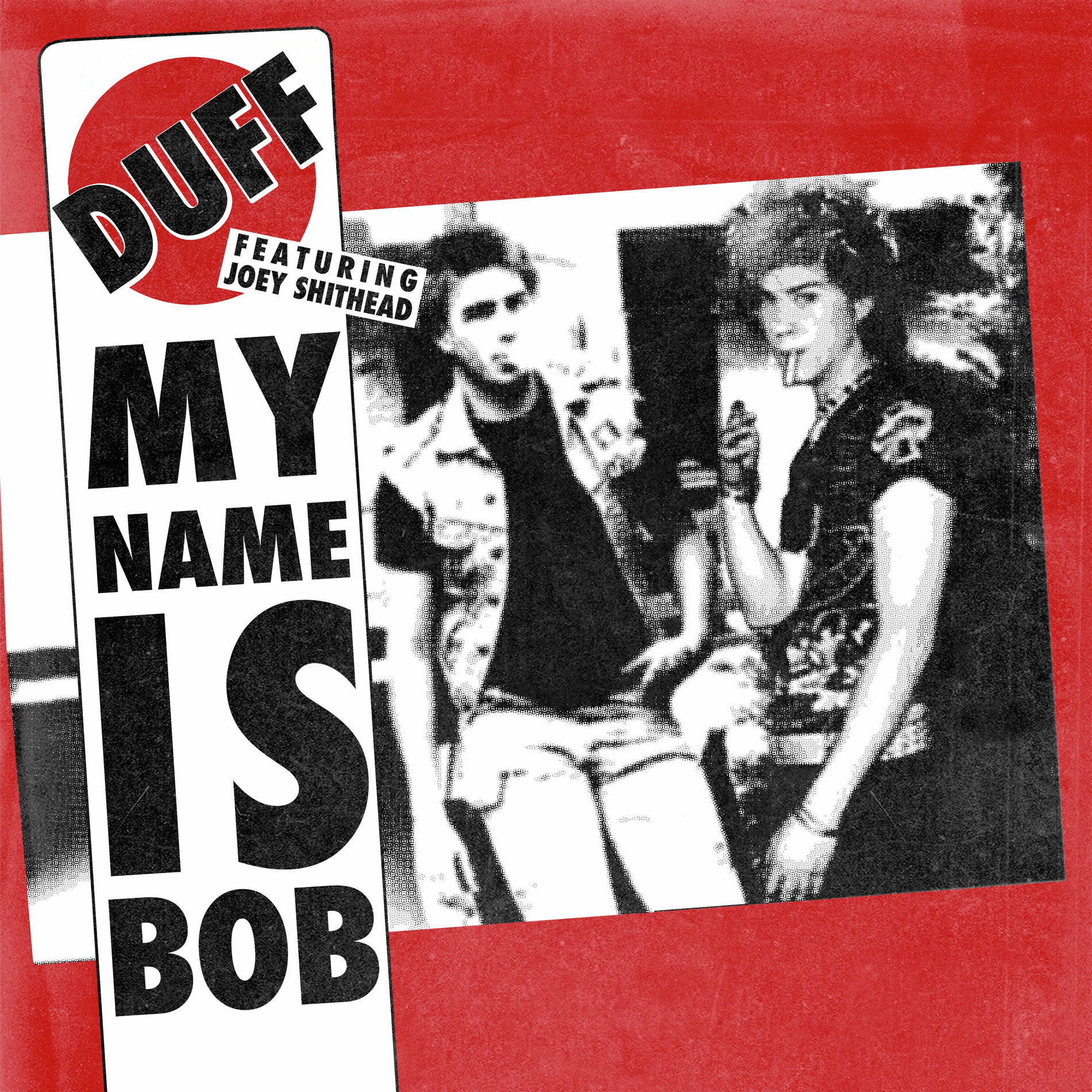 Album cover of My Name is Bob (feat. Joey Shithead)