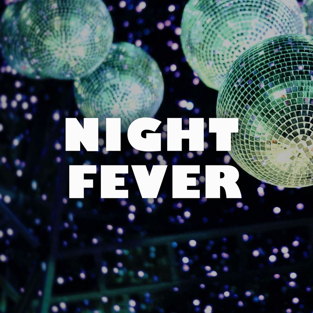 Album cover of Night Fever