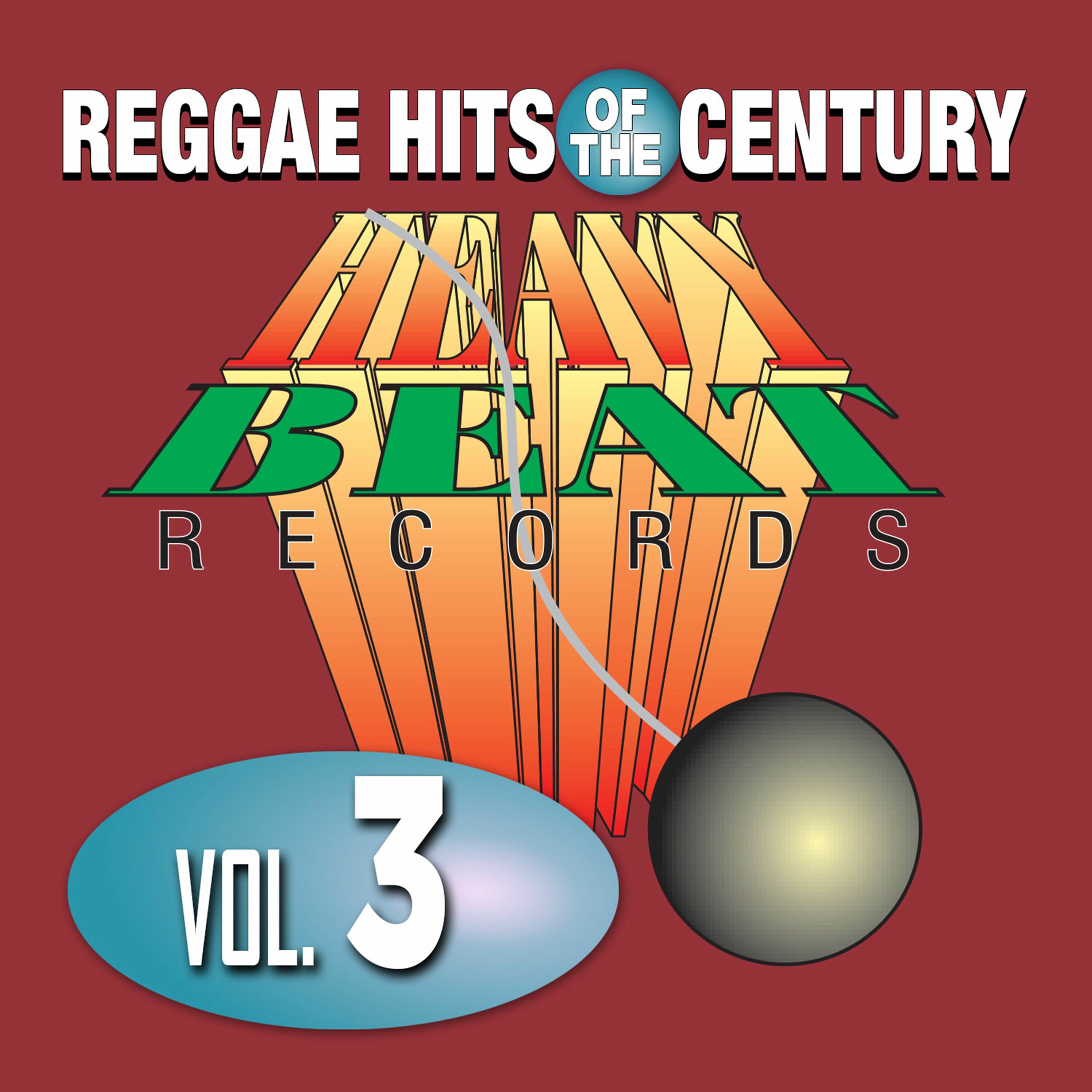 Album cover of Reggae Hits Of The Century Vol. 3