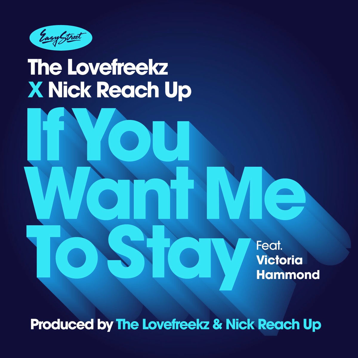 Album cover of If You Want Me To Stay