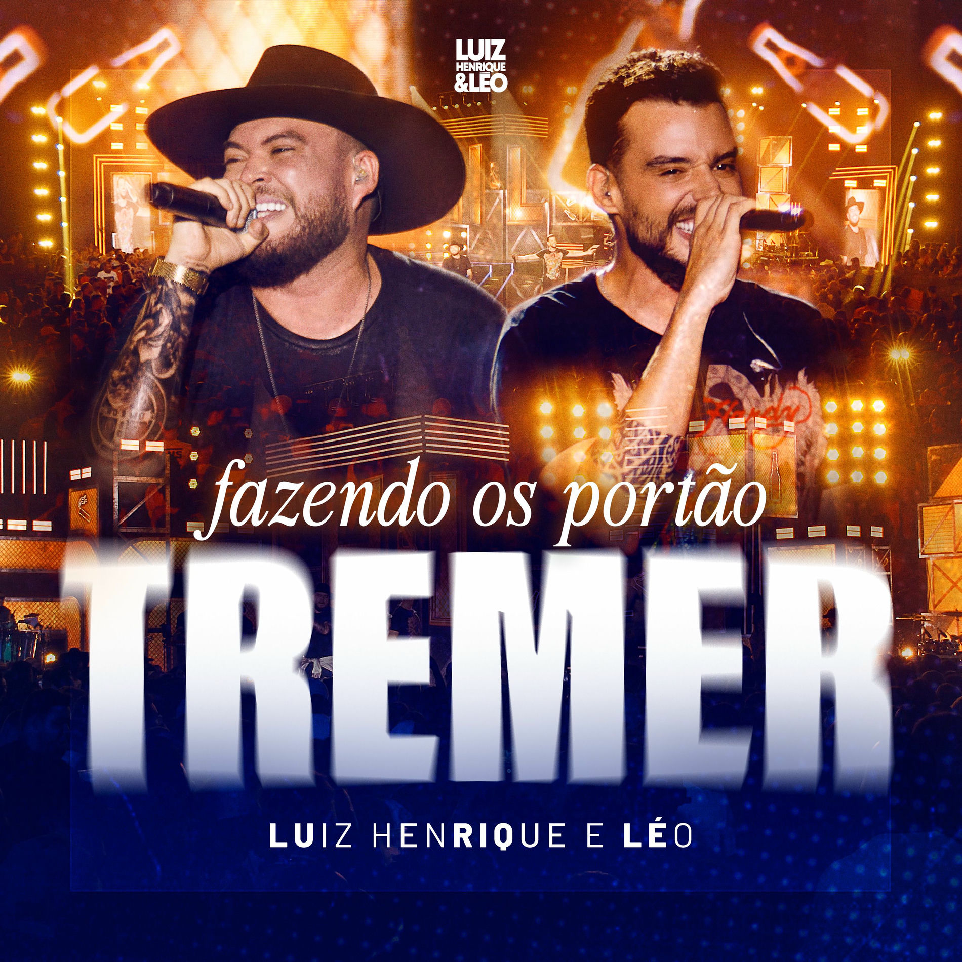 Album cover of Fazendo os Portão Tremer (Ao Vivo)