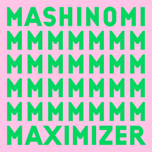 マキシマイザー artwork