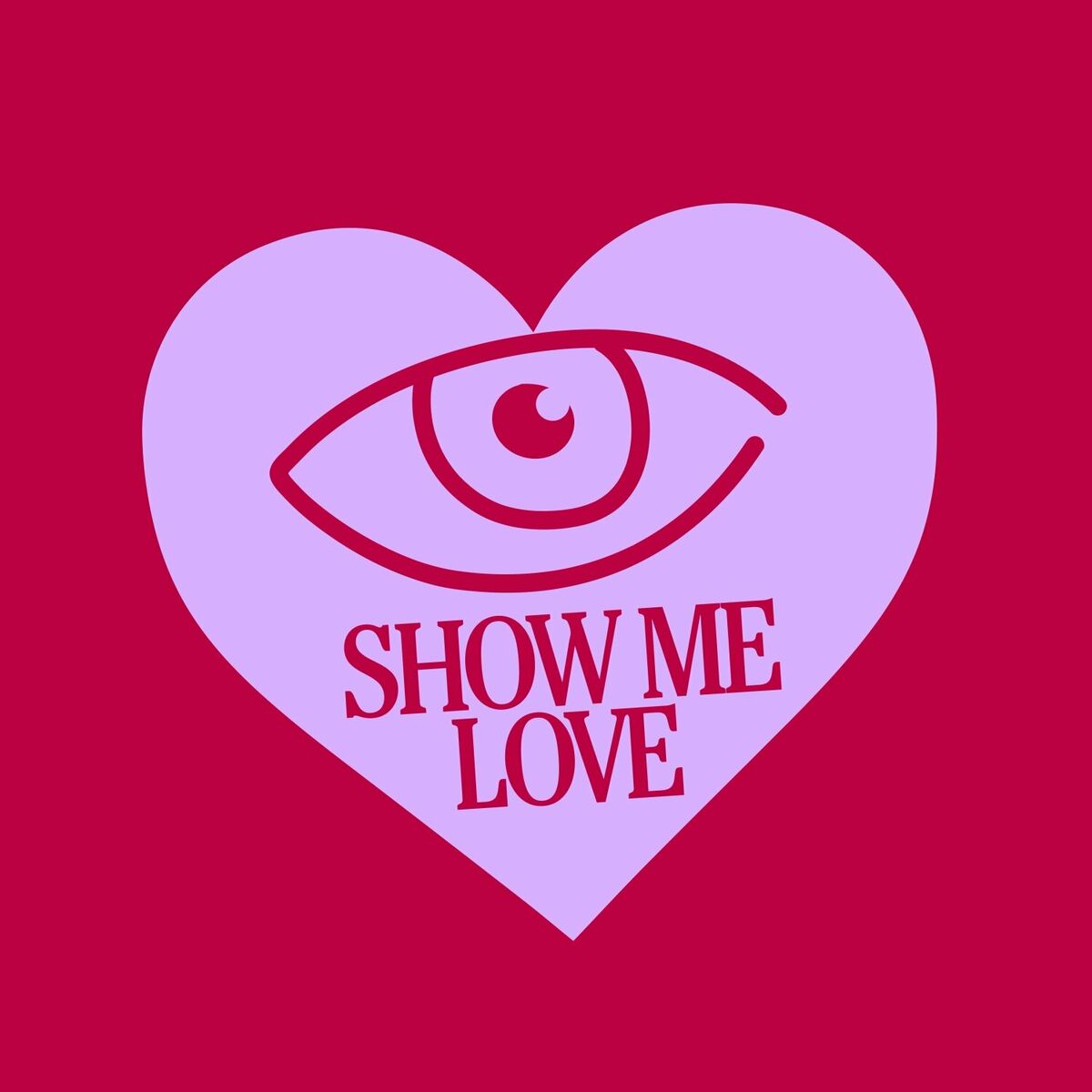 Album cover of Show Me Love