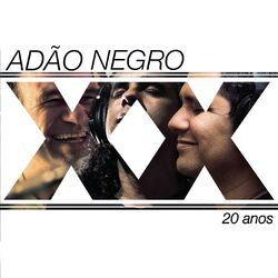 Cover of Adão Negro 20 Anos