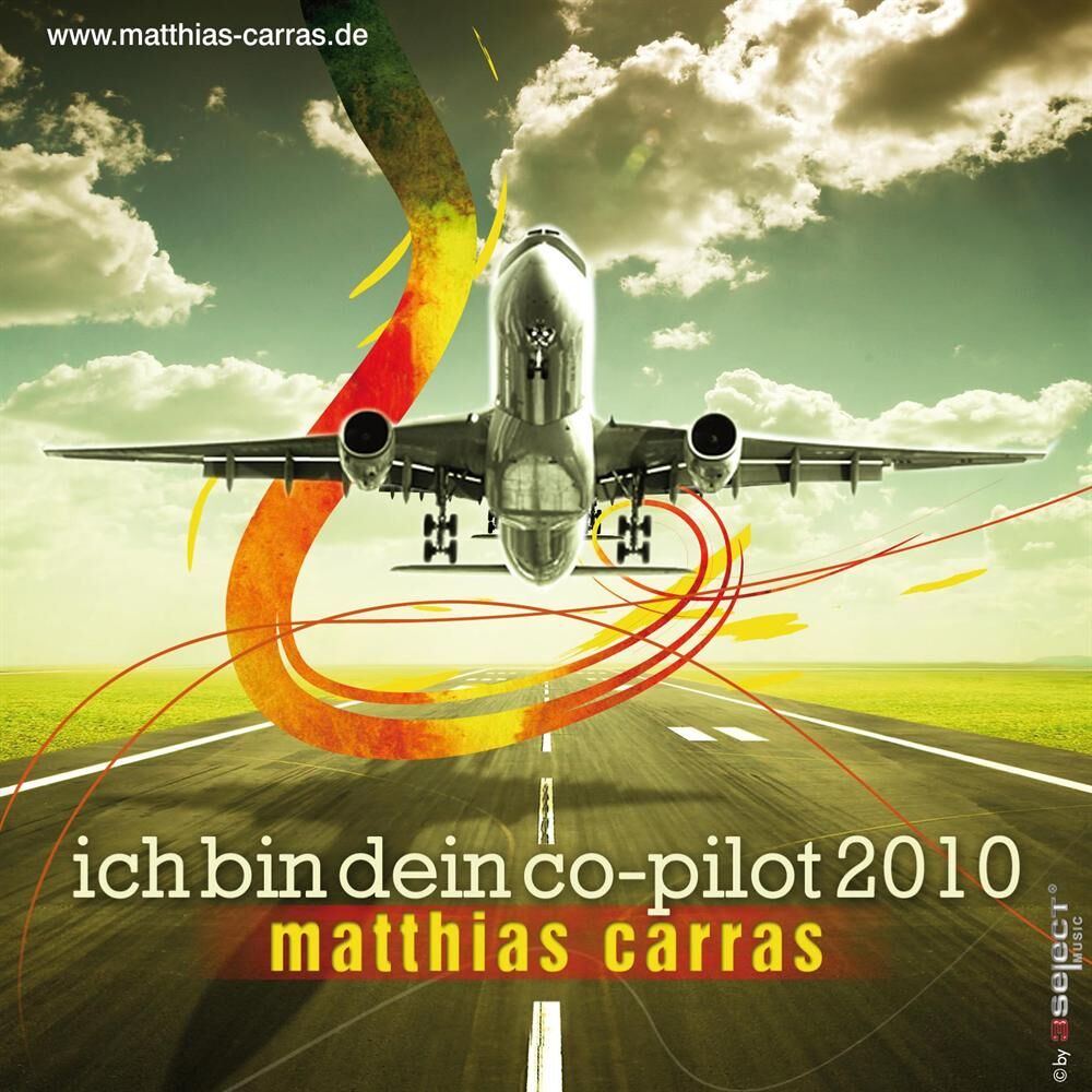 Picture of Matthias Carras - Ich bin dein Co-Pilot 2010
