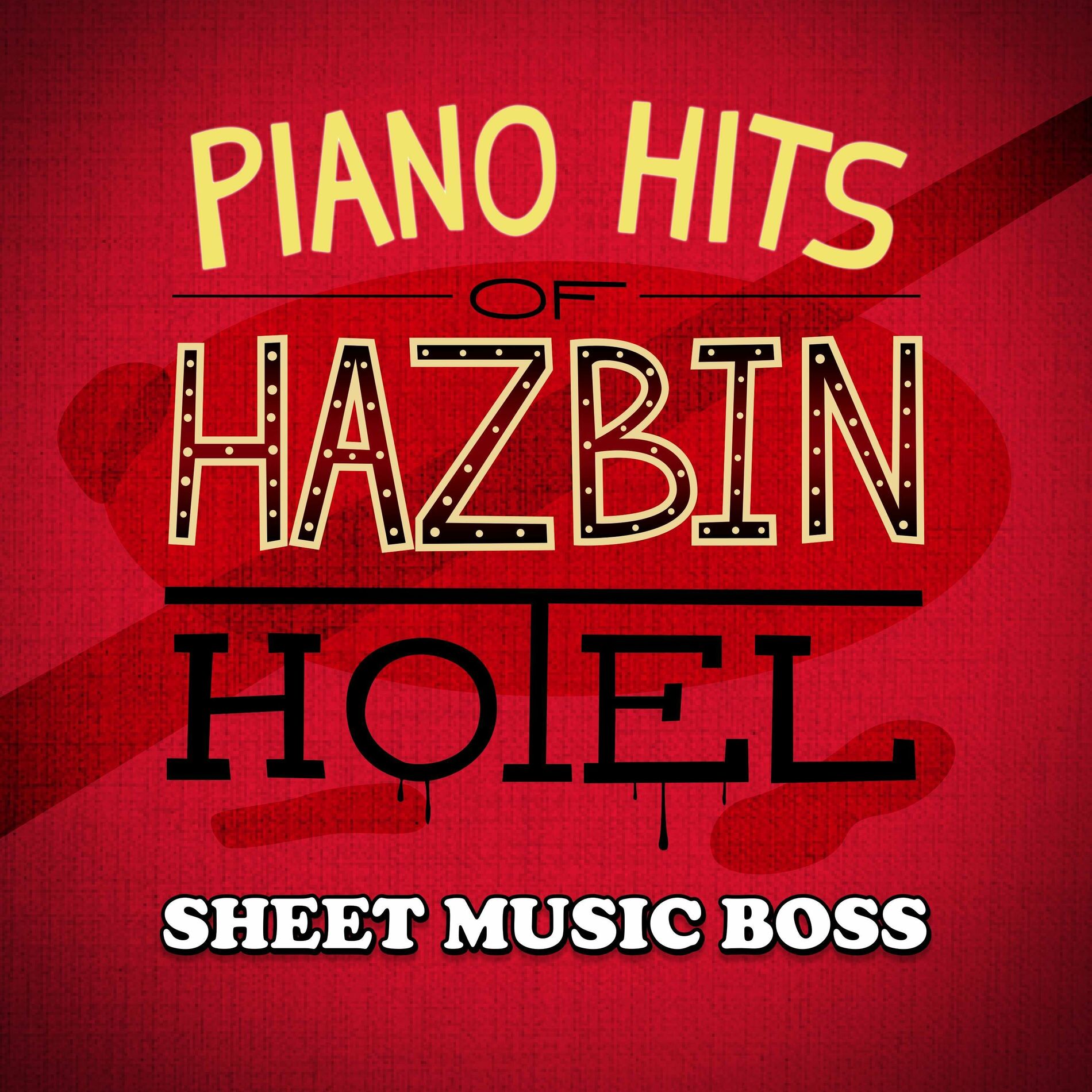Album cover of Piano Hits of Hazbin Hotel