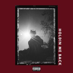 Cover of Holdin Me Back
