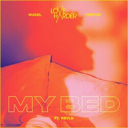 Cover of My Bed (feat. RBVLN)