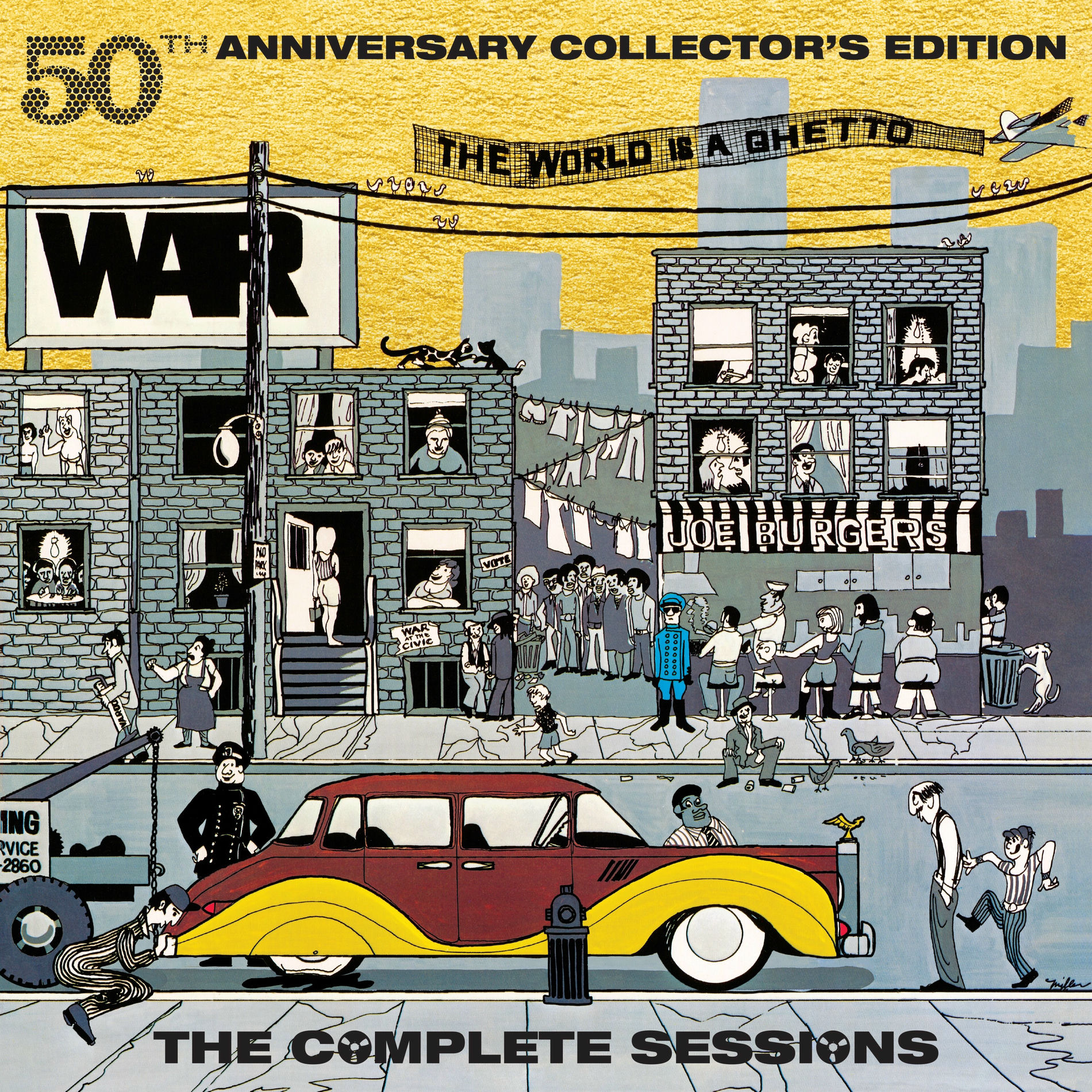 Album cover of The World Is A Ghetto (50th Anniversary Collector’s Edition)