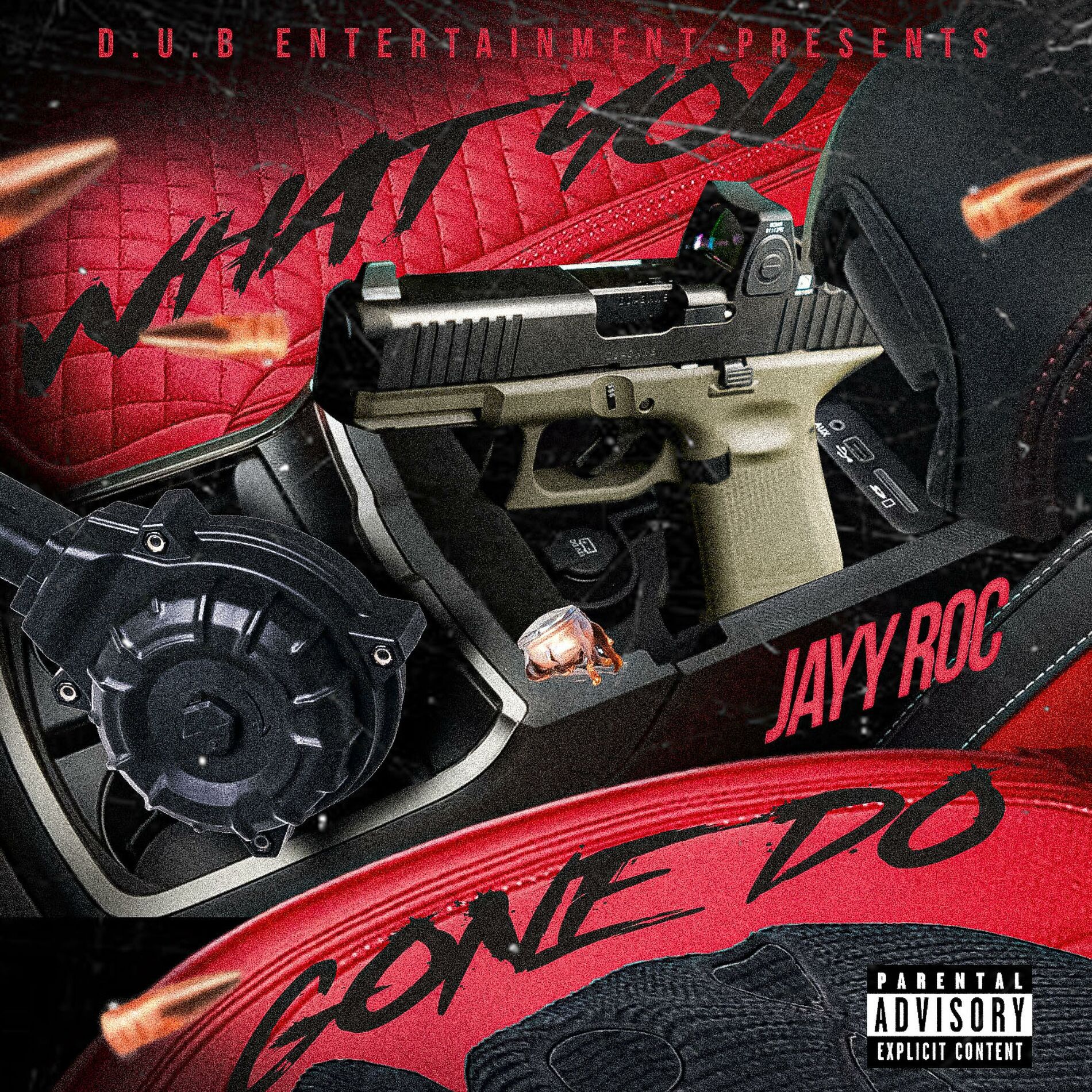 Album cover of What You Gone Do