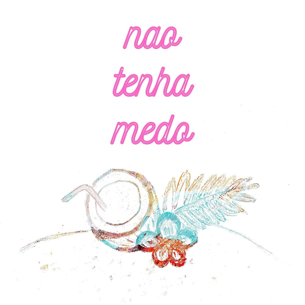 Picture of Nao Tenha Medo